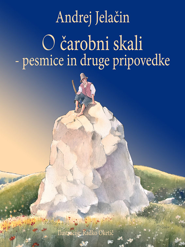 Naslovnica knjige s pastirčkom, ki sedi na skali sredi travnika.